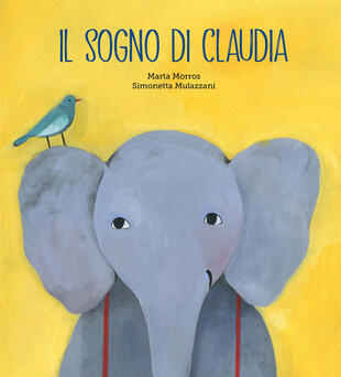 copertina Il sogno di Claudia. Ediz. a colori