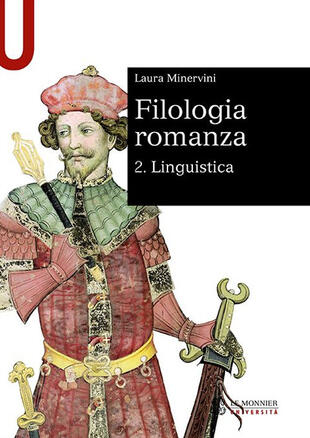copertina Filologia romanza. Vol. 2: Linguistica