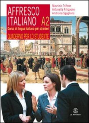 copertina Affresco italiano A2. Corso di lingua italiana per stranieri. Quaderno per lo studente
