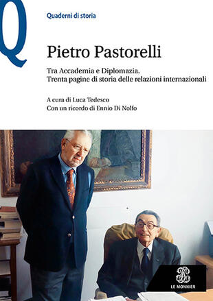 copertina Tra Accademia e diplomazia. Trenta pagine di storia delle relazioni internazionali