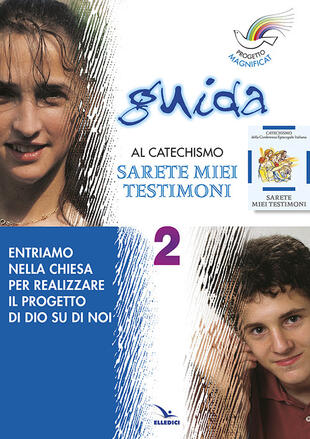 copertina Progetto Magnificat. Guida al catechismo «Sarete miei testimoni»