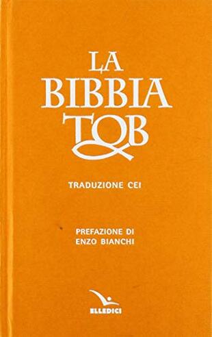 copertina La Bibbia Tob. Nuova traduzione Cei