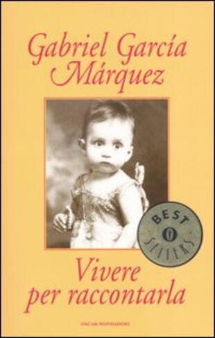 copertina Vivere per raccontarla