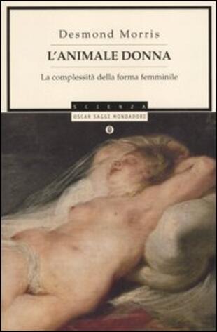 copertina L' animale donna. La complessità della forma femminile
