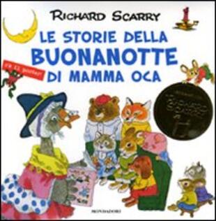 copertina Le storie della buonanotte di Mamma Oca. Ediz. illustrata. Con gadget