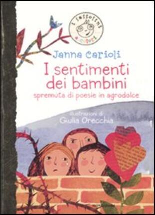copertina I sentimenti dei bambini. Spremuta di poesie in agrodolce