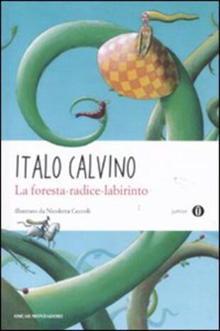 copertina La foresta-radice-labirinto