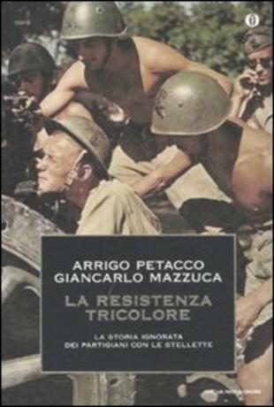 copertina La Resistenza tricolore. La storia ignorata dai partigiani con le stellette