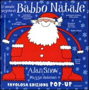 copertina Il mondo segreto di Babbo Natale. Libro pop-up