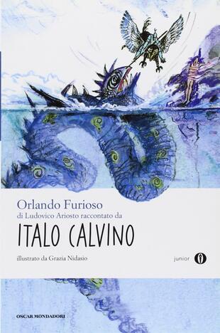copertina «Orlando furioso» di Ludovico Ariosto raccontato da Italo Calvino