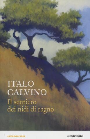 Il sentiero dei nidi di ragno di Calvino Italo - Il Libraio