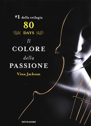 copertina Il colore della passione. 80 days. Giallo. Vol. 1