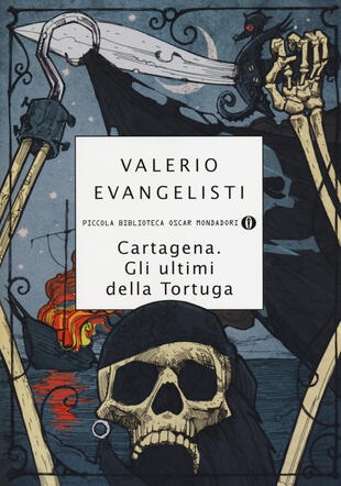 copertina Cartagena. Gli ultimi della Tortuga