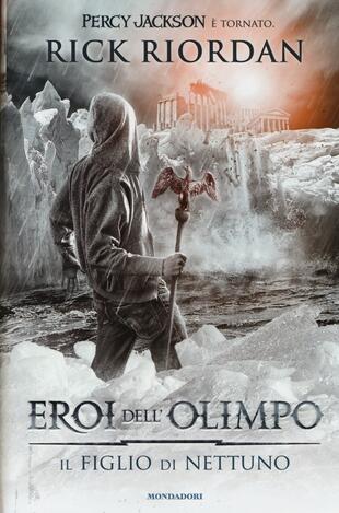 copertina Il figlio di Nettuno. Eroi dell'Olimpo