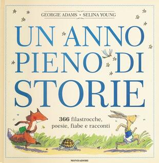 copertina Un anno pieno di storie. 366 filastrocche, poesie, fiabe e racconti