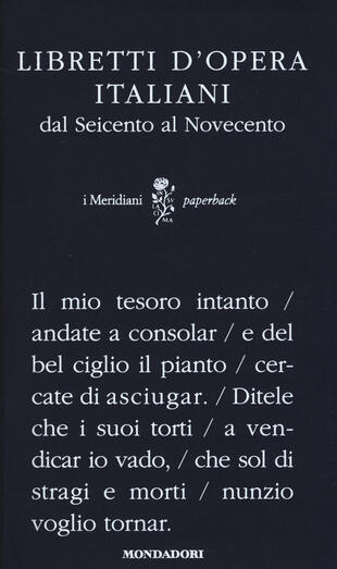 copertina Libretti d'opera italiani dal Seicento al Novecento