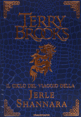 copertina Il ciclo del viaggio della Jerle Shannara: La strega di Ilse-Il labirinto-L'ultima magia