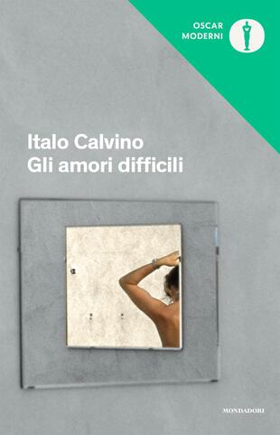 copertina Gli amori difficili