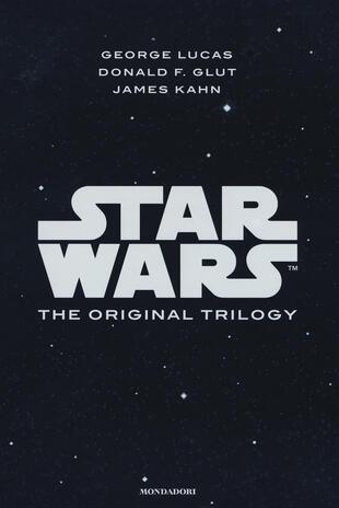 copertina Star wars. The original trilogy: Una nuova speranza-L' impero colpisce ancora-Il ritorno dello Jedi