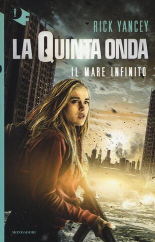 copertina Il mare infinito. La quinta onda