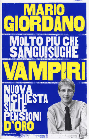 copertina Vampiri. Nuova inchiesta sulle pensioni d'oro