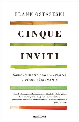 copertina Cinque inviti. Come la morte può insegnarci a vivere pienamente