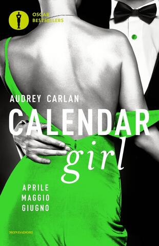 copertina Calendar girl. Aprile, maggio, giugno