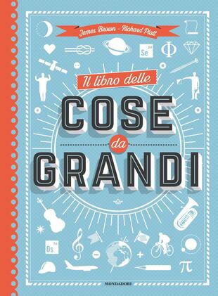 copertina Il libro delle cose da grandi. Ediz. a colori