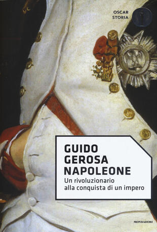 copertina Napoleone. Un rivoluzionario alla conquista di un impero