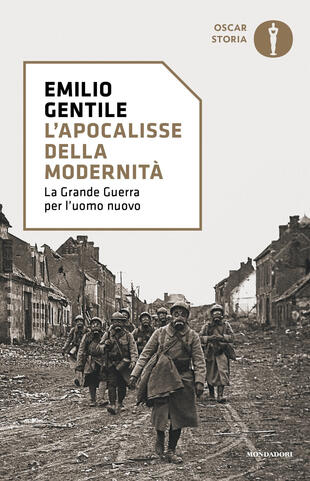 copertina L' apocalisse della modernità. La Grande guerra per l'uomo nuovo