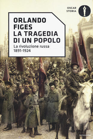 copertina La tragedia di un popolo. La rivoluzione russa 1891-1924