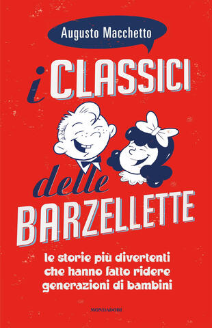 copertina I classici delle barzellette. Ediz. illustrata