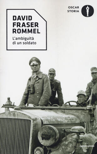 copertina Rommel. L'ambiguità di un soldato
