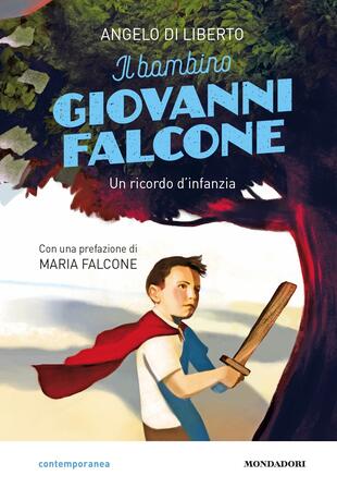 copertina Il bambino Giovanni Falcone. Un ricordo d'infanzia
