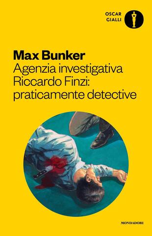 copertina Agenzia investigativa Riccardo Finzi: praticamente detective