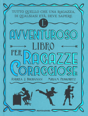 copertina L' avventuroso libro per ragazze coraggiose