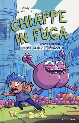 copertina Chiappe in fuga. Il giorno in cui il mio sedere è impazzito