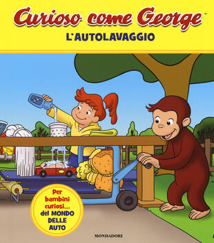 copertina L' autolavaggio. Curioso come George. Ediz. a colori