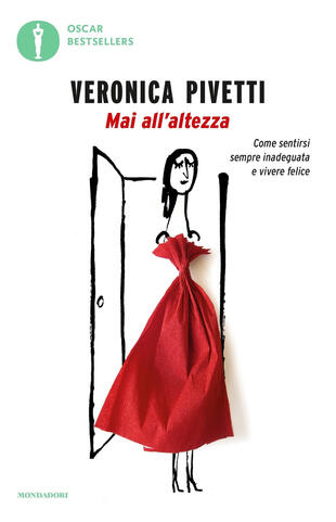 copertina Mai all'altezza. Come sentirsi sempre inadeguata e vivere felice