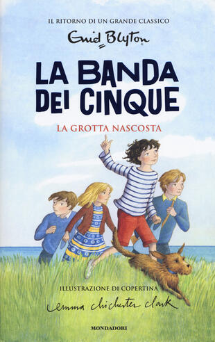 copertina La grotta nascosta. La banda dei cinque