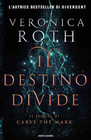 copertina Il destino divide. Carve the mark