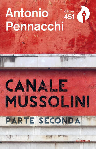 copertina Canale Mussolini. Parte seconda