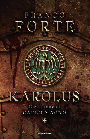copertina Karolus. Il romanzo di Carlo Magno