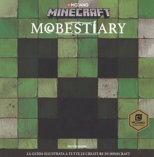 copertina Mobestiary. La guida illustrata a tutte le creazioni. Minecraft