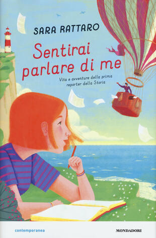 copertina Sentirai parlare di me. Vita e avventure della prima reporter della storia