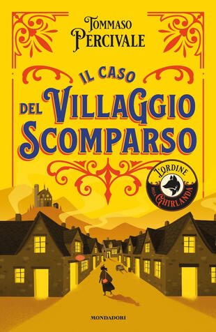 copertina Il caso del villaggio scomparso. L'ordine della Ghirlanda