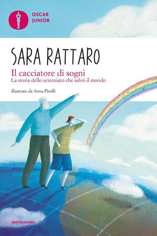 copertina Il cacciatore di sogni. La storia dello scienziato che salvò il mondo