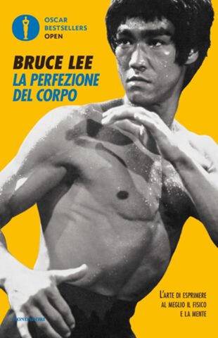 copertina La perfezione del corpo. L'arte di esprimere al meglio il fisico e la mente