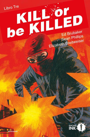 copertina Kill or be killed. Vol. 3