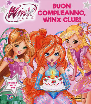 copertina Buon compleanno, Winx Club!